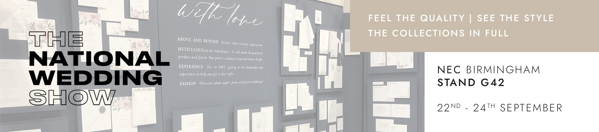 an advert for national wedding 2023 show stand G42 showing our collection of elegant simple wedding stationery