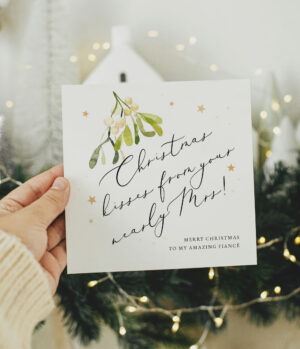 Fiancé Christmas Card | Kisses From Your Nearly Mrs
