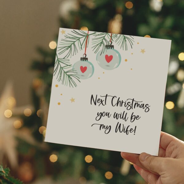 Fiancée Christmas Card | Next Christmas You Will Be My Wife! - Image 2