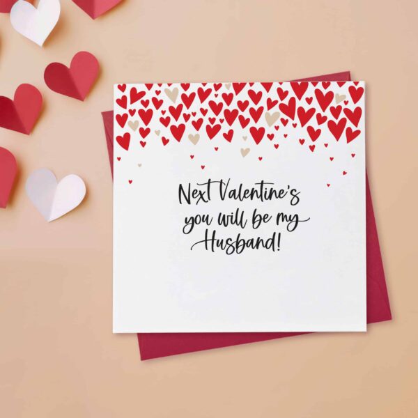 Fiancé Valentine's Card | Next Valentines You Will Be My Husband!