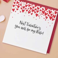 Fiancée Valentine's Card | Next Valentines You Will Be My Wife! - Image 2